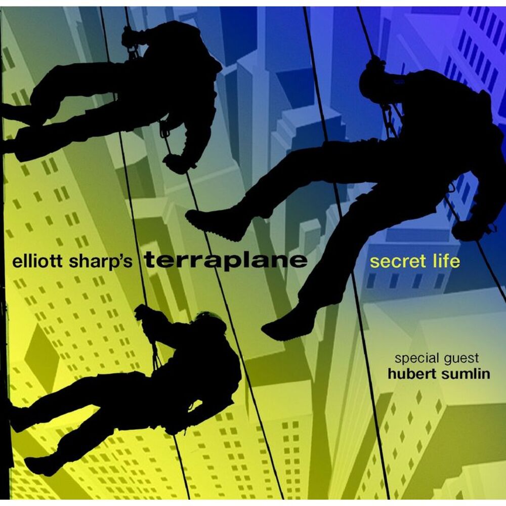 Elliott Sharp Terraplane - Secret Life  CD